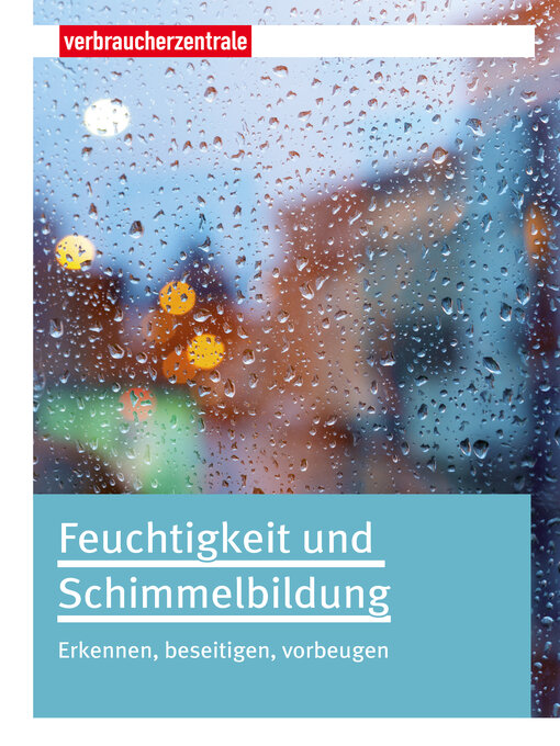 Title details for Feuchtigkeit und Schimmelbildung by Sandra Donadio - Available
